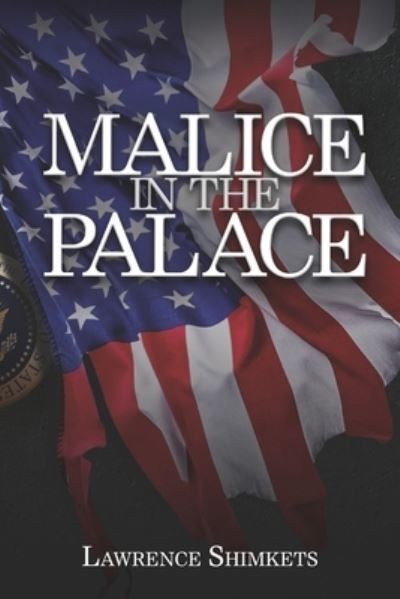 Cover for Lawrence Shimkets · Malice in the Palace (Paperback Book) (2018)