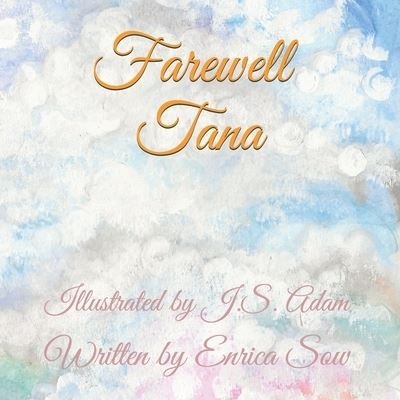 Cover for Enrica Sow · Farewell Tana (Pocketbok) (2021)