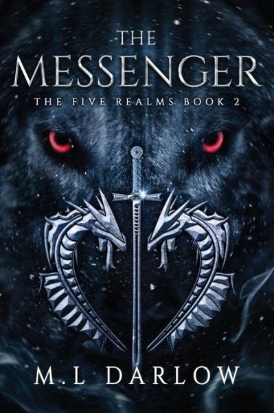 Cover for M L Darlow · The Messenger (Taschenbuch) (2020)