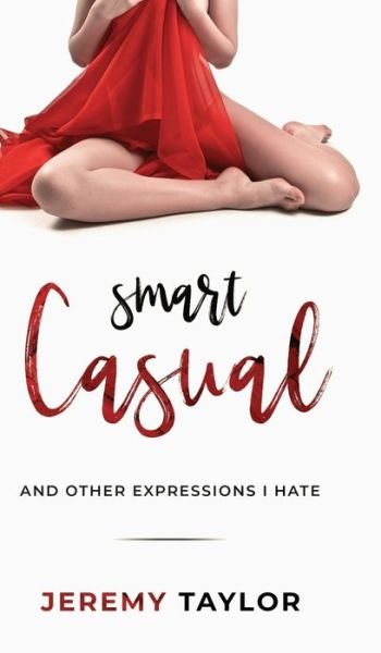 Cover for Jeremy Taylor · Smart Casual (Hardcover Book) (2020)