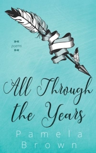 Cover for Pamela Brown · All Through the Years (Paperback Book) (2021)