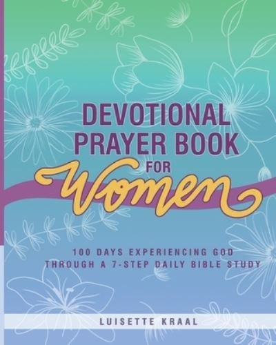 Cover for Luisette Kraal · Devotional Prayer Journal for Women (Taschenbuch) (2021)