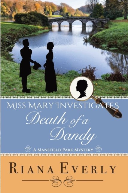Death of a Dandy - Riana Everly - Bøger - Bay Crest Press - 9781778129704 - 1. april 2022