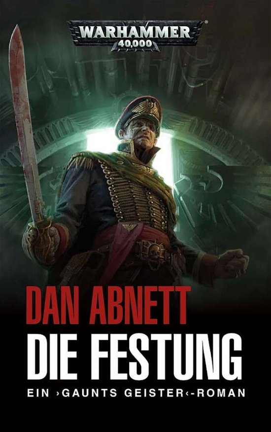 Cover for Abnett · Warhammer 40.000-Gaunts Geister: (Bok)