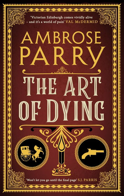 Cover for Ambrose Parry · The Art of Dying (Paperback Book) (2019)