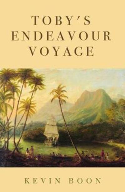 Cover for Kevin Boon · Toby's Endeavour Voyage (Taschenbuch) (2018)