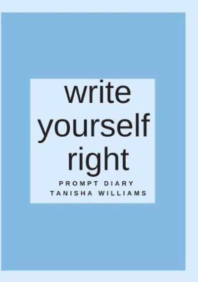 Cover for Tanisha Williams · Write Yourself Right (Paperback Book) (2019)