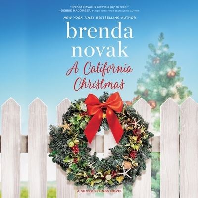 A California Christmas Lib/E - Brenda Novak - Music - Mira Books - 9781799919704 - October 13, 2020