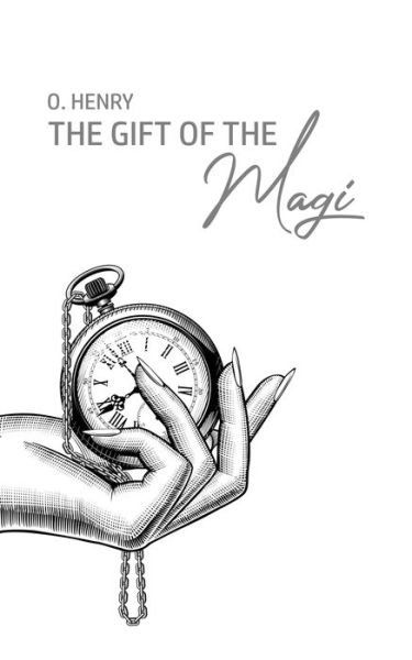 Cover for O Henry · The Gift of the Magi (Paperback Bog) (2020)