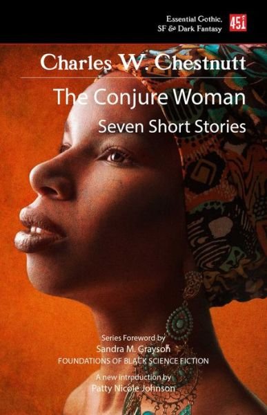Cover for Charles W. Chesnutt · The Conjure Woman (new edition) - Foundations of Black Science Fiction (Paperback Bog) (2023)
