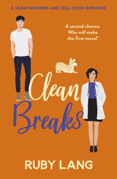 Clean Breaks: A heartwarming and feel-good second chance romance - Practice Perfect - Ruby Lang - Bücher - Canelo - 9781804367704 - 18. April 2024