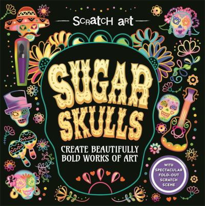 Cover for Igloo Books · Sugar Skulls - Scratch Art for Adults (Taschenbuch) (2024)