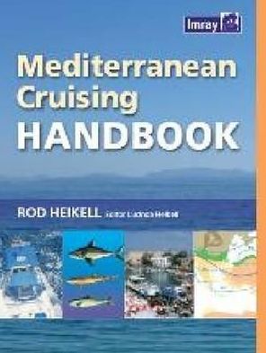 Cover for Rod Heikell · Mediterranean Cruising Handbook (Paperback Book) [6 Revised edition] (2012)