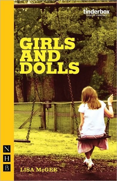 Cover for Lisa McGee · Girls and Dolls - NHB Modern Plays (Paperback Bog) (2006)