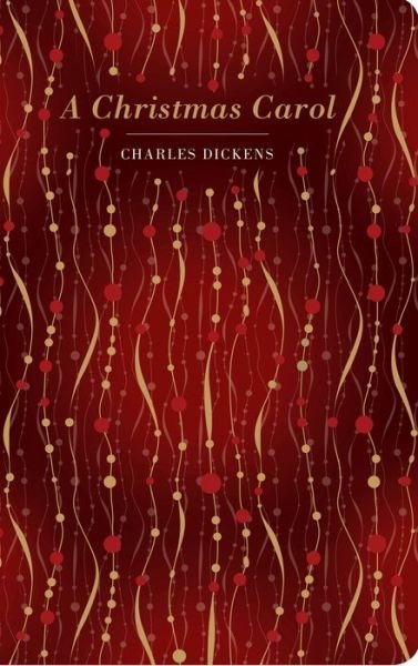 Cover for Charles Dickens · A Christmas Carol - Chiltern Classic (Hardcover bog) (2020)