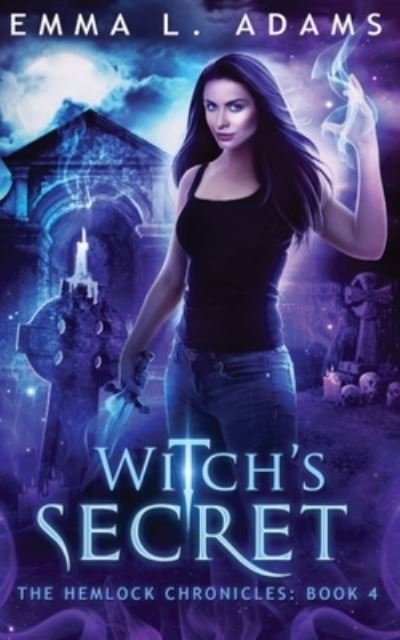 Cover for Emma L. Adams · Witch's Secret (Book) (2023)