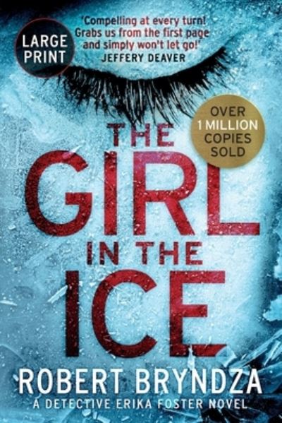 Cover for Robert Bryndza · The Girl in the Ice (Pocketbok) (2019)