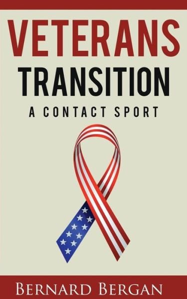 Cover for Bergan Bernard · Veterans Transition (Paperback Book) (2017)