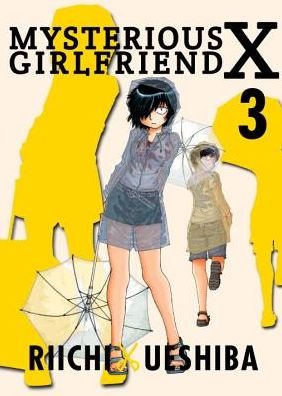 Cover for Riichi Ueshiba · Mysterious Girlfriend X Volume 3 (Paperback Book) (2016)