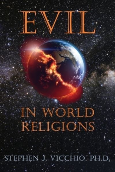 Cover for Stephen J PH D Vicchio · Evil In World Religions (Paperback Book) (2023)