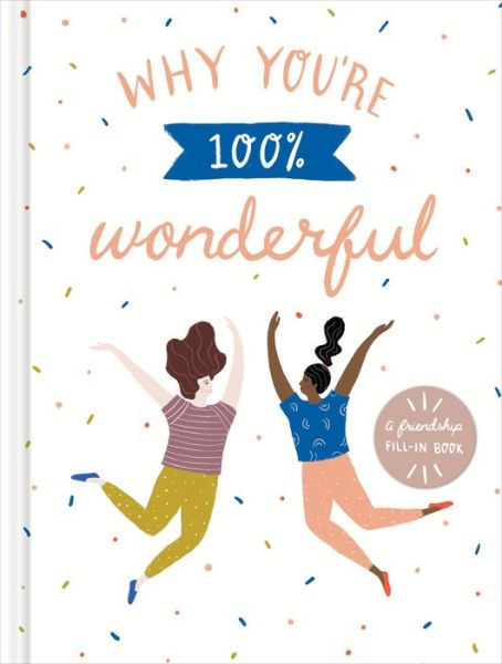 Cover for Amelia Riedler · Why You're 100% Wonderful (Hardcover Book) (2022)