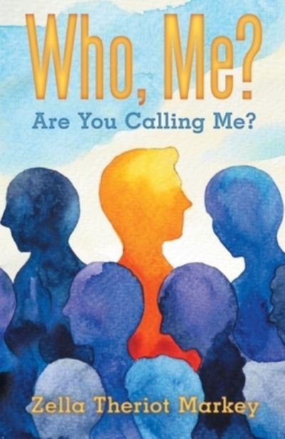 Cover for Zella Theriot Markey · Who, Me? (Pocketbok) (2019)