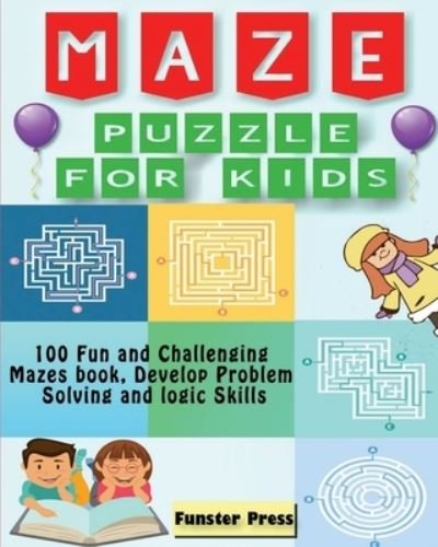 Cover for Funster Press · Maze Puzzle for kids (Paperback Book) (2020)