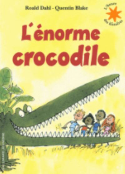 Cover for Roald Dahl · L'enorme crocodile book +CD (Book) (2006)