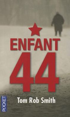 Cover for Tom Smith · Enfant 44 (Paperback Book) [French edition] (2011)