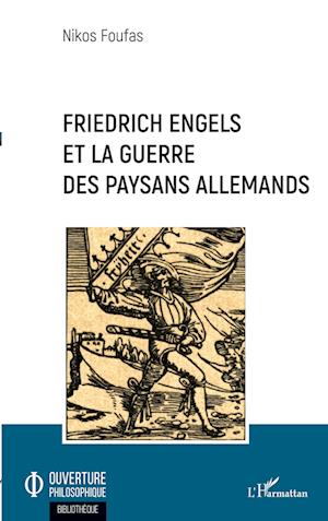 Cover for Nikos Foufas · Friedrich Engels et la guerre des paysans allemands (Paperback Book) (2020)