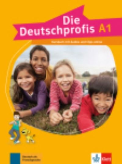 Die Deutschprofis: Kursbuch A1 + Audios und Clips online (Paperback Bog) (2016)