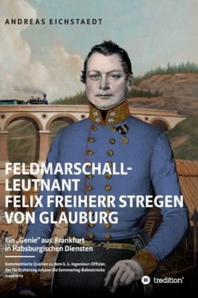 Cover for Eichstaedt · Feldmarschall-Leutnant Felix (N/A) (2020)