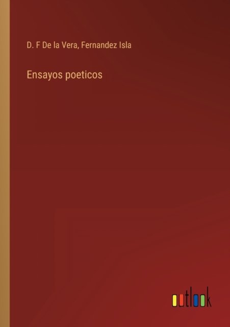 Cover for D F de la Vera · Ensayos poeticos (Paperback Bog) (2022)