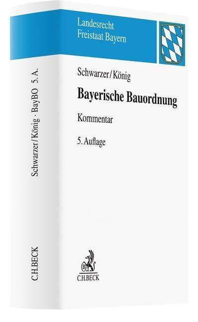 Cover for König · Bayerische Bauordnung (Buch)