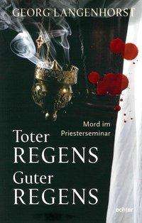 Cover for Langenhorst · Toter Regens - guter Regens (Book)