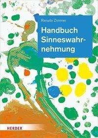 Cover for Zimmer · Handbuch Sinneswahrnehmung (Buch)