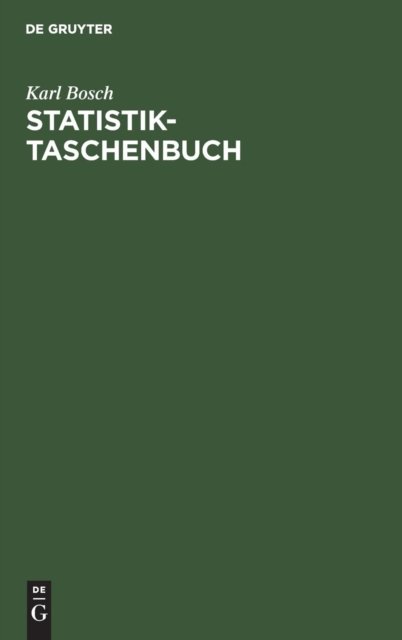 Cover for Karl Bosch · Statistik-Taschenbuch (Hardcover Book) [3rd 3., Verbesserte Auflage edition] (1998)