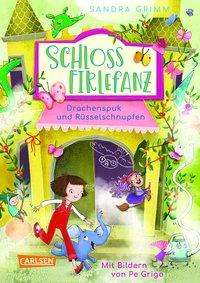 Schloss Firlefanz 2: Drachenspuk - Grimm - Inne -  - 9783551557704 - 