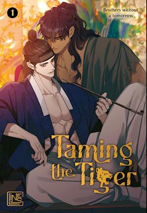 Taming the Tiger 1 - Brothers without a tomorrow - Books - Carlsen - 9783551630704 - January 9, 2025