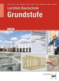 Cover for Balder Batran · Lernfeld Bautechnik Grundstufe (Hardcover Book) (2021)
