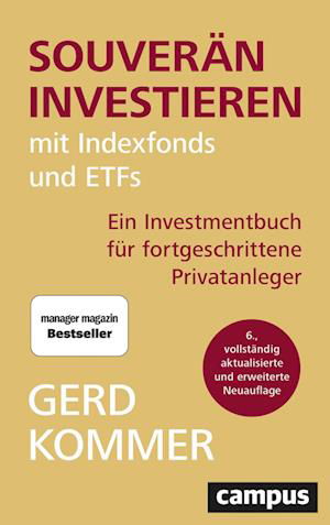 Cover for Gerd Kommer · Souverän investieren mit Indexfonds und ETFs (Book) (2024)