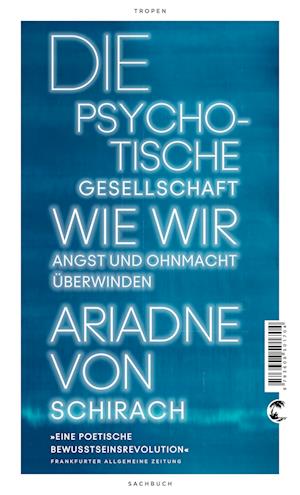 Cover for Ariadne von Schirach · Die psychotische Gesellschaft (Paperback Book) (2022)