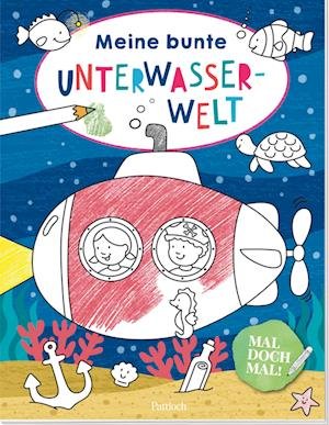 Meine Bunte Unterwasserwelt - Mal Doch Mal! - Bøger -  - 9783629010704 - 