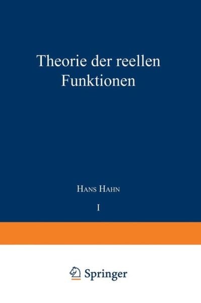 Cover for Na Hahn · Theorie Der Reellen Funktionen (Pocketbok) [1921 edition] (1921)