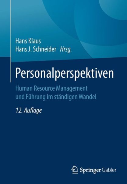 Cover for Personalperspektiven: Human Resource Management Und Fuhrung Im Standigen Wandel (Paperback Book) [12th 12. Aufl. 2016 edition] (2016)