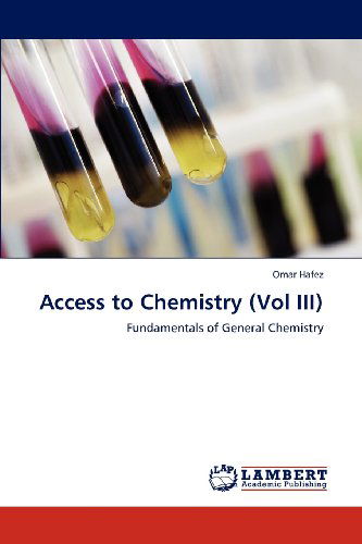 Cover for Omar Hafez · Access to Chemistry (Vol Iii): Fundamentals of General Chemistry (Paperback Book) (2012)
