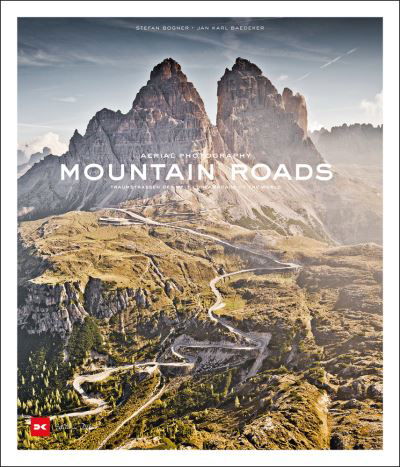 Cover for Stefan Bogner · Mountain Roads: Aerial Photography. Traumstrassen der Welt / Dreamroads of the world (Hardcover bog) (2021)