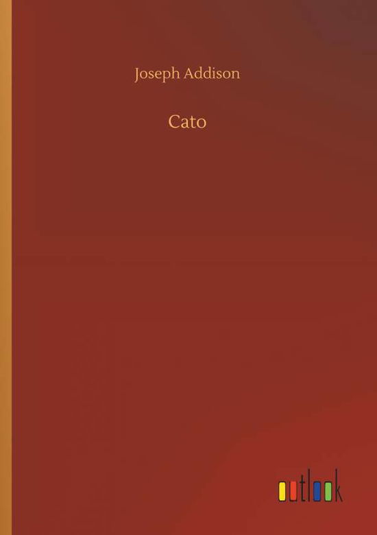 Cover for Addison · Cato (Book) (2019)