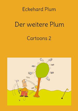 Cover for Eckehard Plum · Der weitere Plum (Paperback Book) (2021)