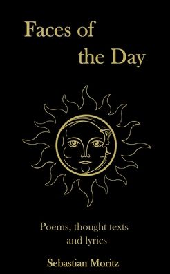 Cover for Sebastian Moritz · Faces of the day (Paperback Book) (2022)